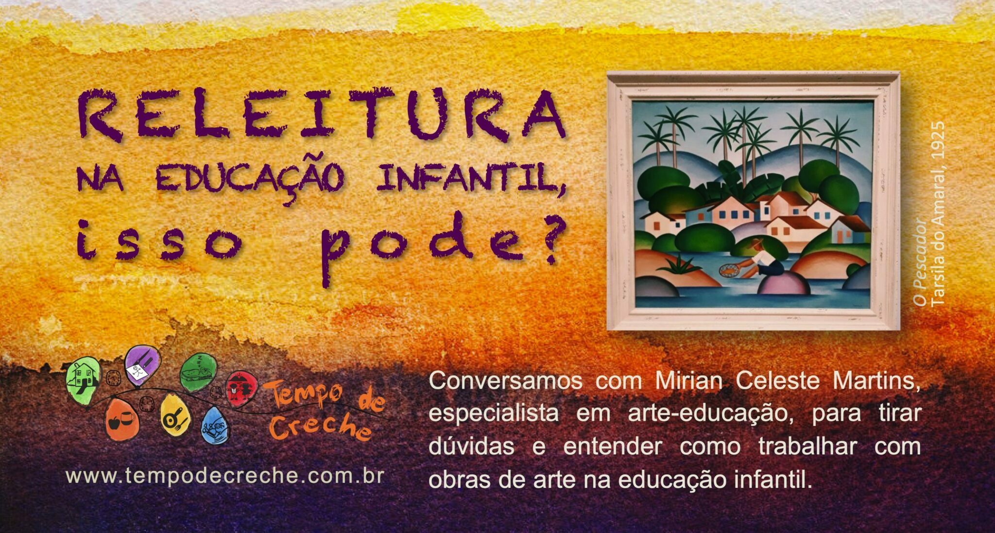 Qual o objetivo de trabalhar pintura na Educação Infantil?